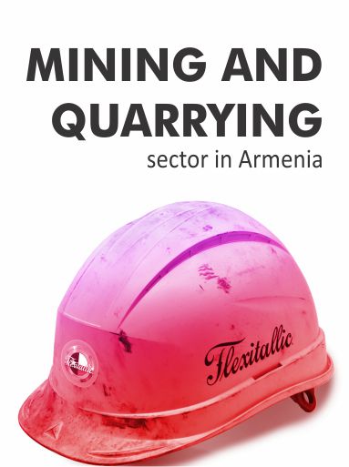 MINING AND QUARRYING sector in Armenia