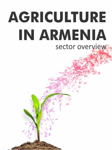 Agriculture in Armenia Sector Overview